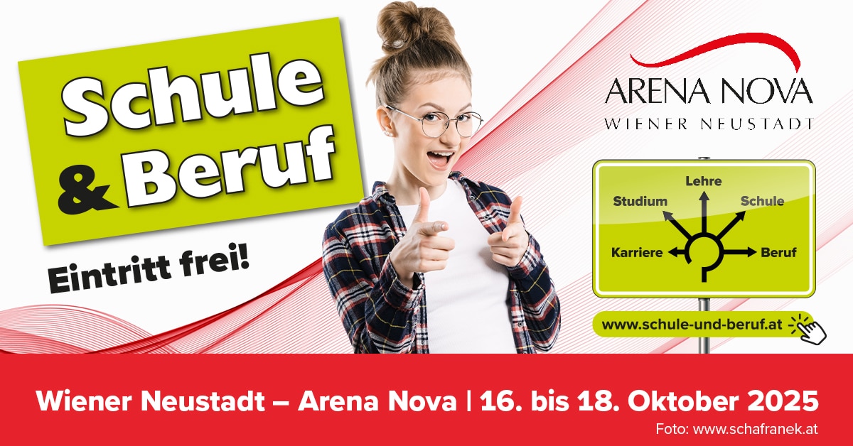 Lehrlingsportal.at Eine junge Frau zeigt auf ein gelbes Straßenschild über Berufswege; der Text wirbt für die Messe "Schule & Beruf" in Wiener Neustadt, Arena Nova, 16. bis 18. Oktober 2025.