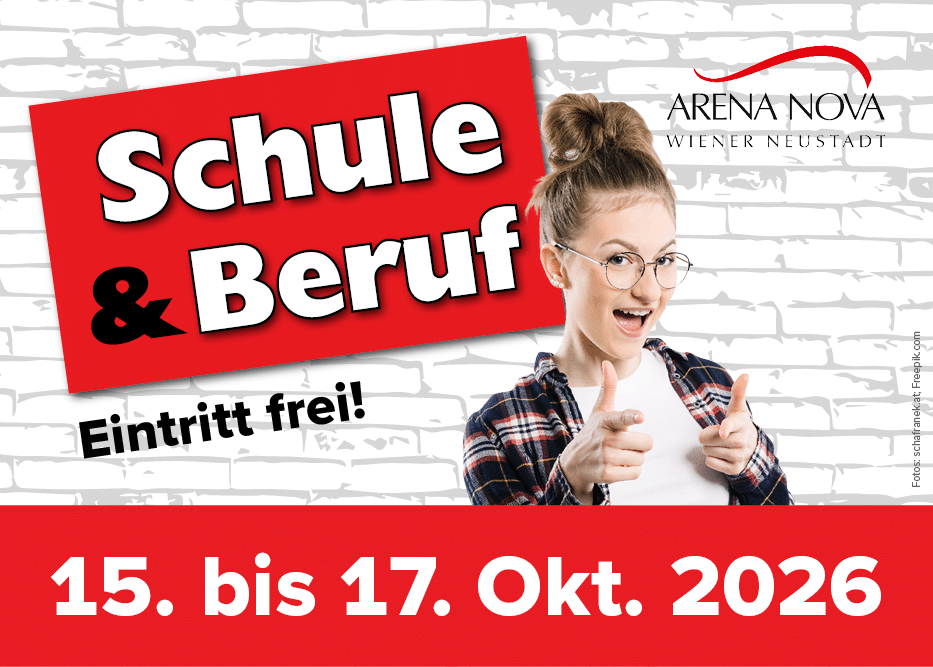 Lehrlingsportal.at Eine junge Frau zeigt auf die Kamera neben einem Text, der für die Veranstaltung „Schule & Beruf“ wirbt, die vom 15. bis 17. Oktober 2026 in der Arena Nova in Wiener Neustadt stattfindet und bei der der Eintritt frei ist.