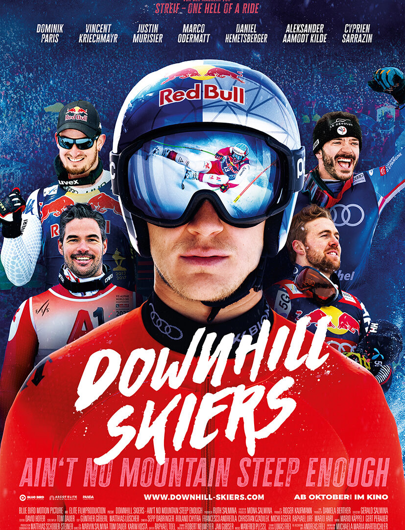 Lehrlingsportal.at Ein Werbeplakat für den Film "Downhill Skiers" mit einem Skifahrer in der Mitte in Red Bull-Kleidung und fünf weiteren Skifahrern im Hintergrund, mit Filmabspann und dem Slogan "Ain't No Mountain Steep Enough".