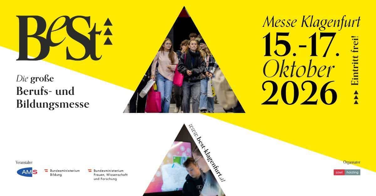 Lehrlingsportal.at Werbeplakat für die BeSt Messe Klagenfurt 2026, eine Karriere- und Bildungsmesse, die vom 15. bis 17. Oktober stattfindet und bei der der Eintritt frei ist; enthält Veranstaltungslogos und Fotos von Besuchern.