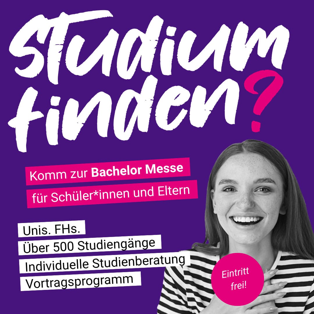 Lehrlingsportal.at Eine junge Frau lächelt neben einem auffälligen deutschen Text, der für eine Hochschulmesse für Schüler und Eltern wirbt, auf der Studienberatung und über 500 Studiengänge angeboten werden. Rosa- und Lila-Töne dominieren das Design.