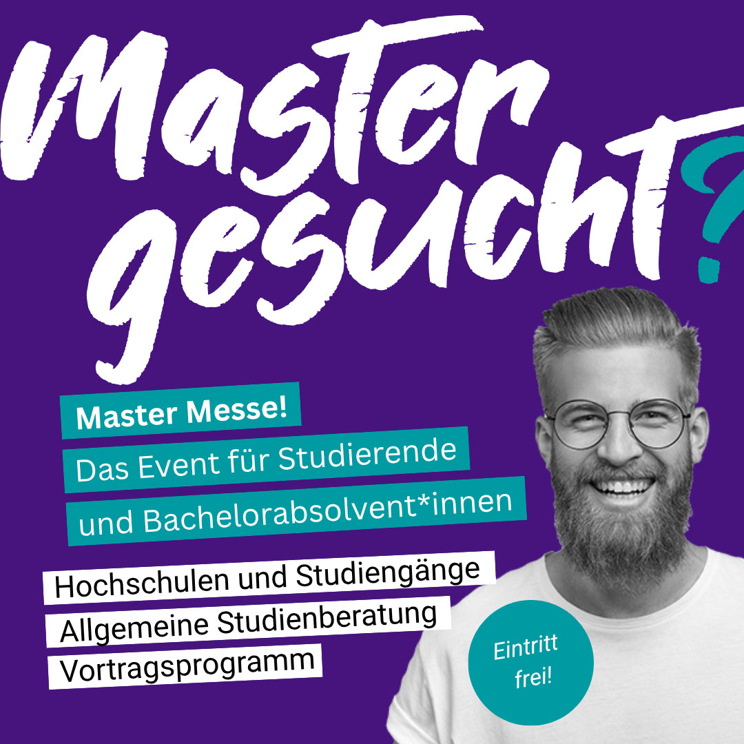 Lehrlingsportal.at Werbeplakat für eine „Master Messe“-Veranstaltung mit Textangaben, auf dem ein lächelnder Mann mit Brille und Bart zu sehen ist. Der Text hebt Studienberatung, Studiengänge und freien Eintritt hervor.